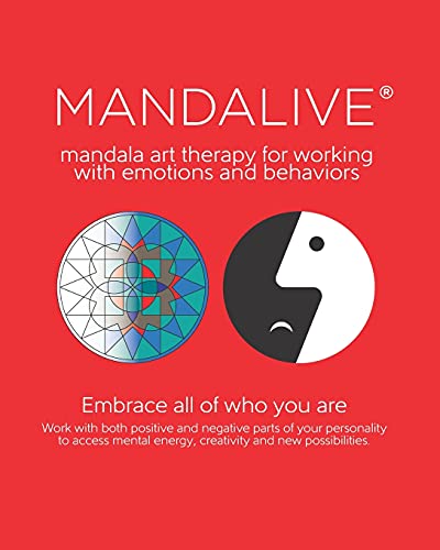 Mandalive®: mandala art therapy for working with emotions and behaviors