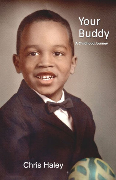 YOUR BUDDY: A Childhood Journey