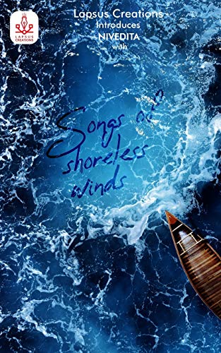 Songs of Shoreless Winds