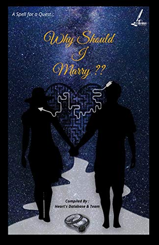 Why Should I Marry?