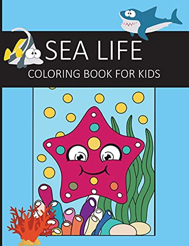 Sea Life Coloring Book For Kids