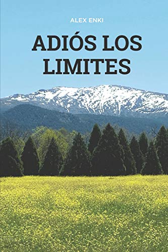 Adi??s los L?¡mites: La Consciencia Sobrevive (Spanish Edition)