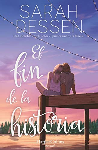 El fin de la historia (The rest of the story- Spanish edition) (HARPERKIDS)