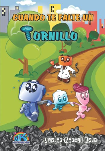 Cuando te falte un tornillo: Cuentos para colorear y pensar (Spanish Edition)