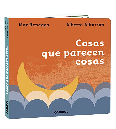 Cosas Que Parecen Cosas (Spanish Edition)