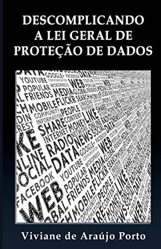 Descomplicando a Lei Geral de Prote??o de Dados (Portuguese Edition)