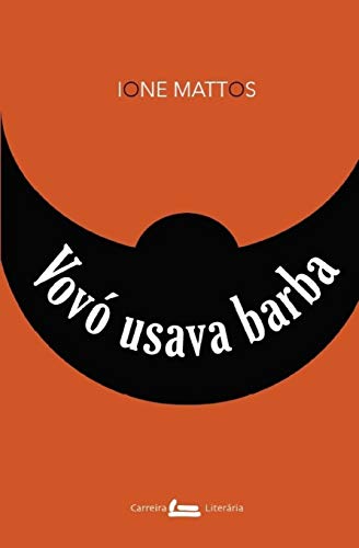Vov? usava barba: Contos (Portuguese Edition)