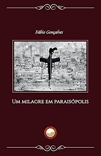 Um Milagre em Parais?polis (Portuguese Edition)