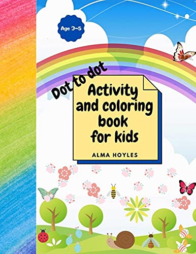 Dot To Dot Activity And Coloring Book For Kids