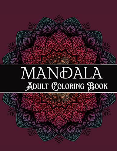 Mandala Adult Coloring Book: Amazing Coloring Patterns Stress Relief - 9788677350086