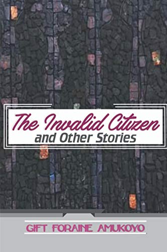 The Invalid Citizen and Other Stories