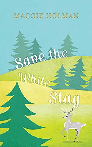 Save The White Stag