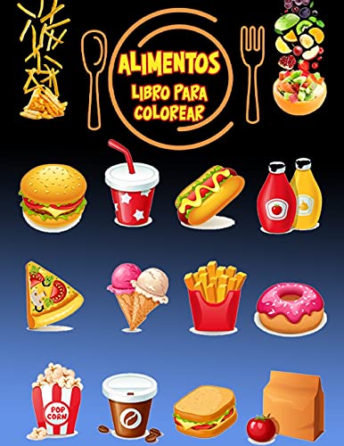 Libro Para Colorear Alimentos: Libro De Actividades Para Ni?·??Os (Spanish Edition)