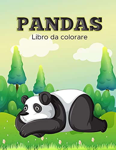 Libro Da Colorare Panda: Libro Di Attivit??ü Per Bambini (Italian Edition)