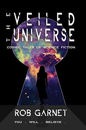 The Veiled Universe: Cosmic Tales of Science Fiction