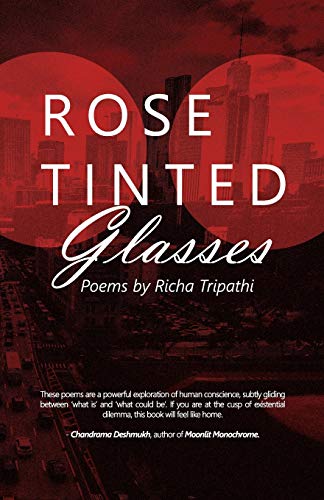 Rose Tinted Glasses: Poems