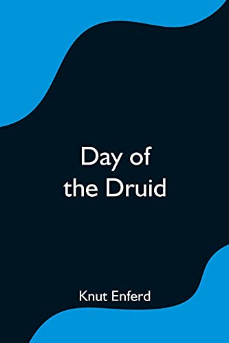 Day Of The Druid