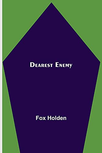 Dearest Enemy