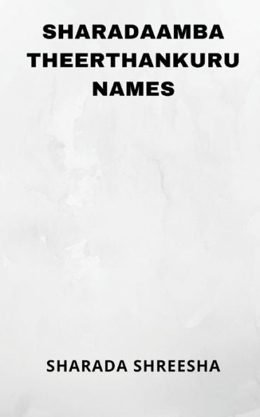 Sharadaamba Theerthankuru Names
