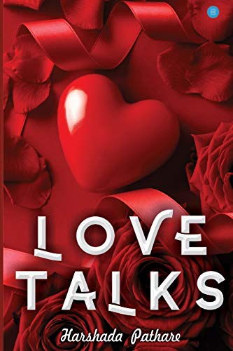 Love Talks: Connecting With. . .