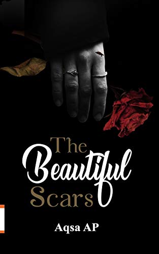 The Beautiful Scars