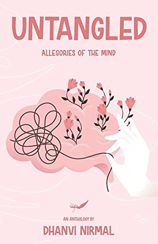 Untangled: Allegories Of The Mind
