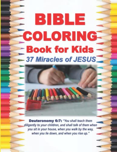 Bible Coloring Book For Kids 37 Miracles Of Jesus