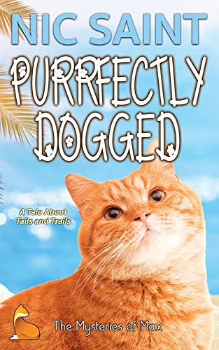 Purrfectly Dogged