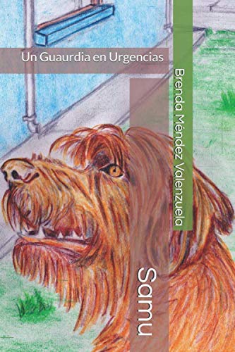 Samu: Un Guaurdia En Urgencias (Spanish Edition)