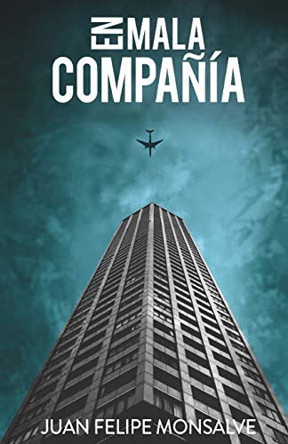 En Mala Compa???¡a (Spanish Edition)