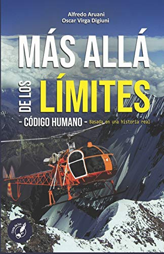 M?ís All?í De Los L?¡mites: C??digo Humano (Spanish Edition)