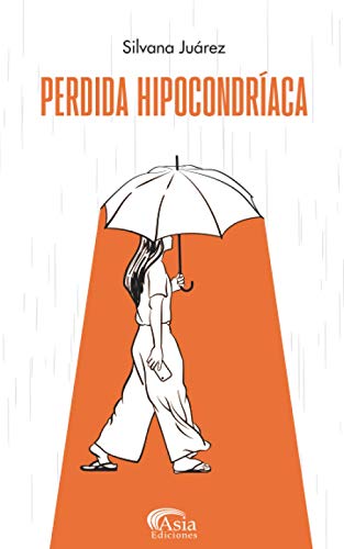 Perdida Hipocondr?aca (Spanish Edition)