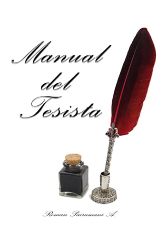 Manual Del Tesista (Spanish Edition)