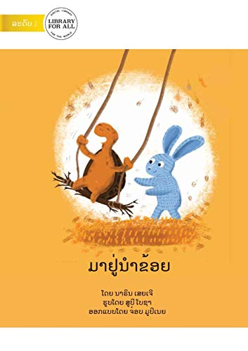 Come Stay With Me - ???????????? (Lao Edition)