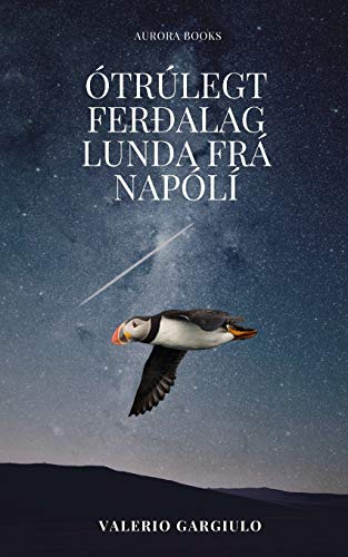 ?ôtr??legt Fer??alag Lunda Fr?í Nap??l?¡ (Icelandic Edition)