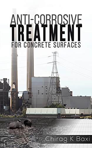 Anti-Corrosive Treatment For Concrete Surfaces