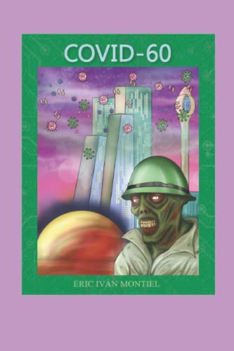 Covid-60 (Spanish Edition)