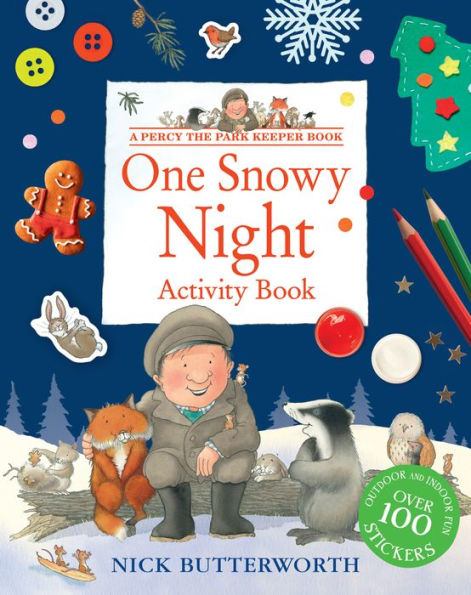 One Snowy Night Activity Book: Packed With Fun Things To Do - For All The Family! (Percy The Park Keeper)