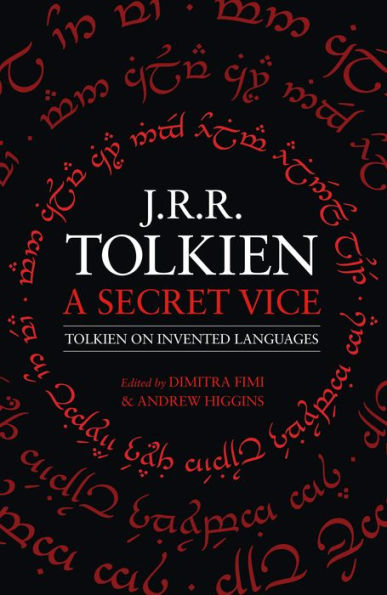 Un vicio secreto: Tolkien sobre las lenguas inventadas