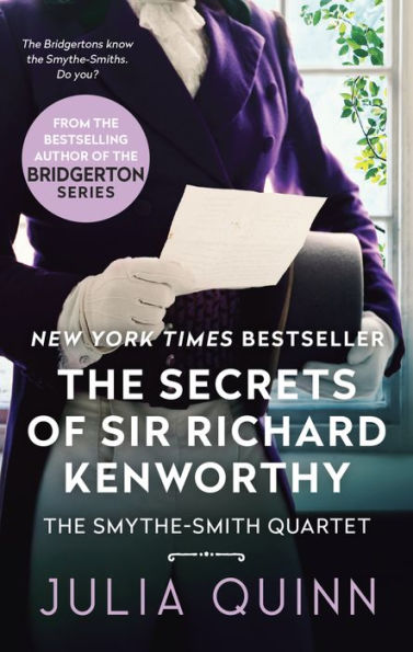 The Secrets Of Sir Richard Kenworthy: A Smythe-Smith Quartet (Smythe-Smith Quartet, 4)