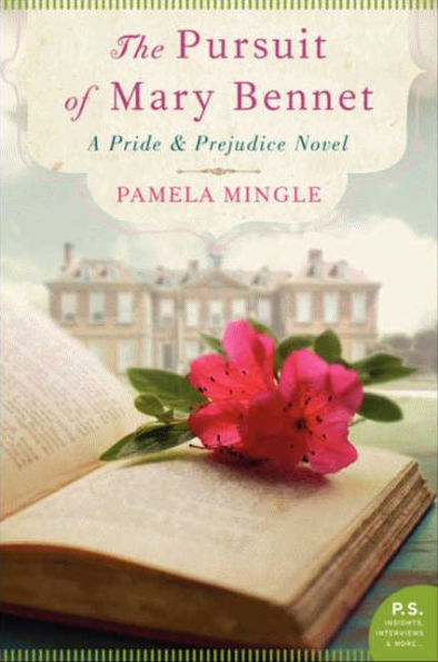 Pursuit Of Mary Bennet, The: A Pride And Prejudice Novel