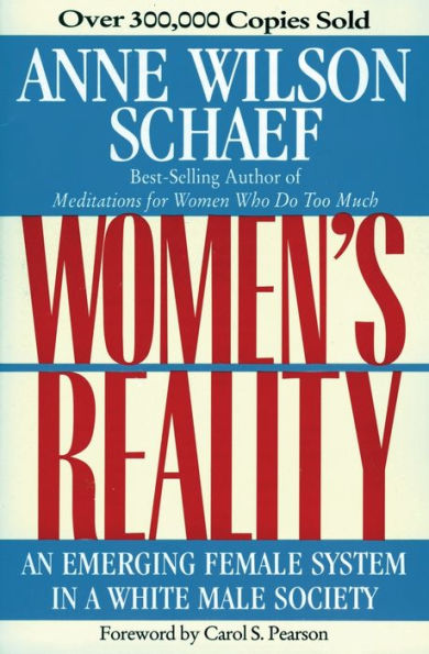 Women'S Reality: An Emerging Female System