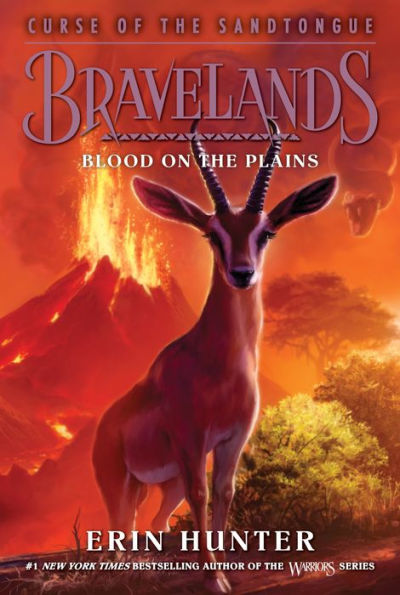 Bravelands: Curse Of The Sandtongue #3: Blood On The Plains