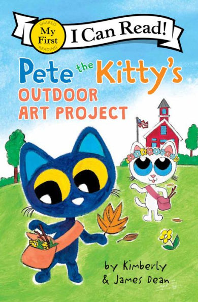 Pete The Kitty'S Outdoor Art Project (My First I Can Read)