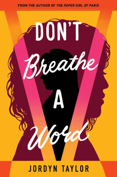 Don'T Breathe A Word