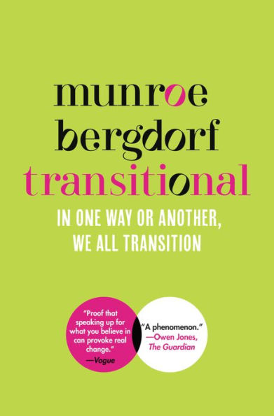 Transitional: In One Way Or Another, We All Transition