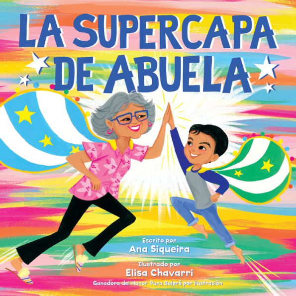 La Supercapa De Abuela: Abuela'S Super Capa (Spanish Edition)