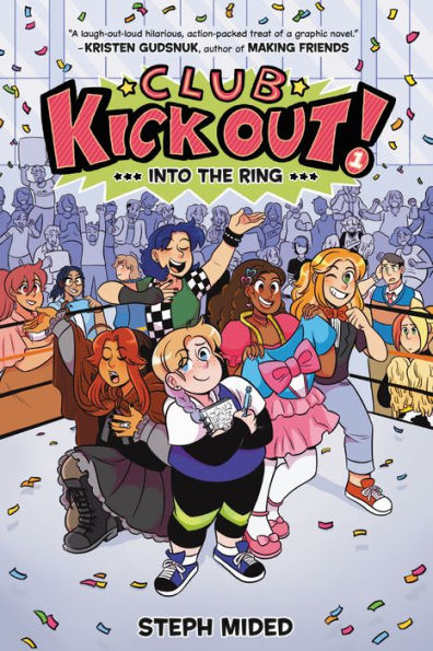 Club Kick Out!: Into The Ring (Club Kick Out, 1)