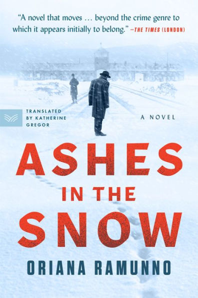 Ashes In The Snow: A Novel