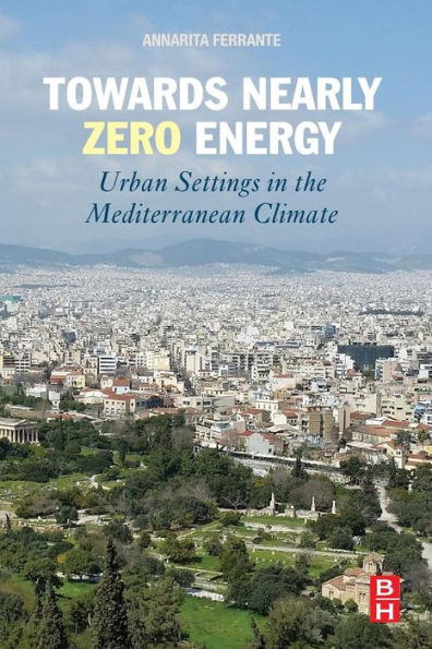 Towards Nearly Zero Energy: Urban Settings In The Mediterranean Climate